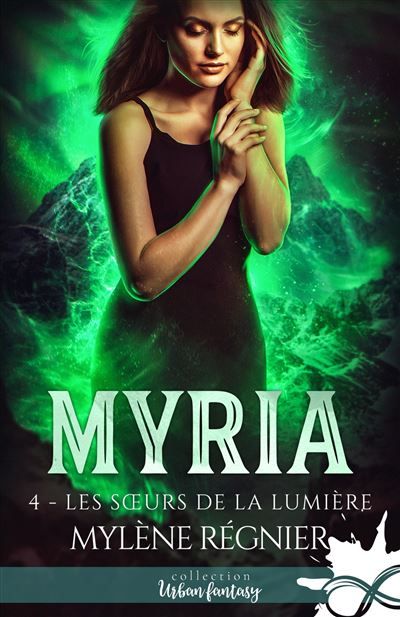 Les soeurs de la lumière Myria, T4