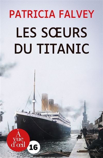 Les soeurs du titanic Edition en gros caractères
