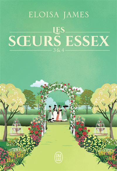 Les soeurs Essex Tomes 3 & 4-Édition brochée