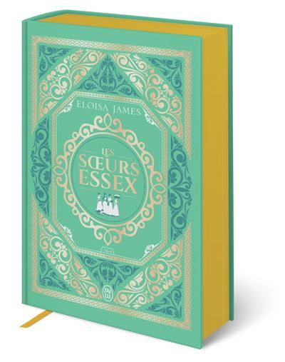 Les soeurs Essex Tomes 3 & 4-Édition reliée
