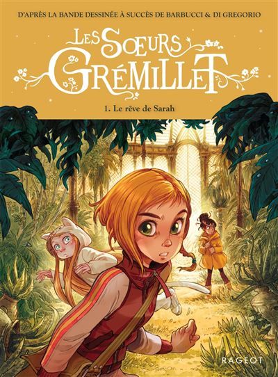 Les Soeurs Grémillet - Tome 1, Le rêve de Sarah