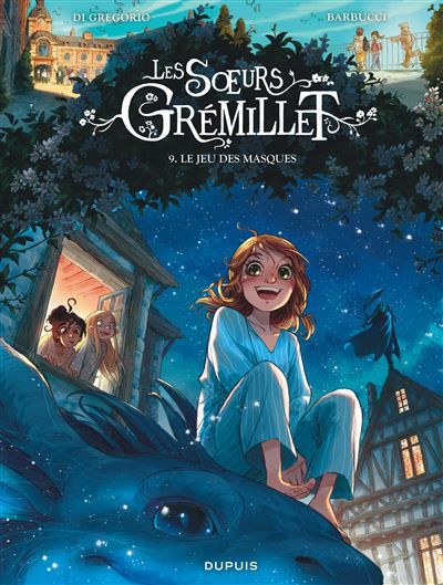 Les soeurs Grémillet - Tome 9 - Le jeu des masques