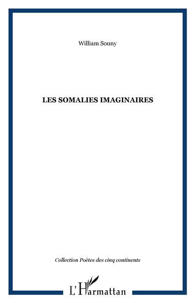 Les Somalies imaginaires