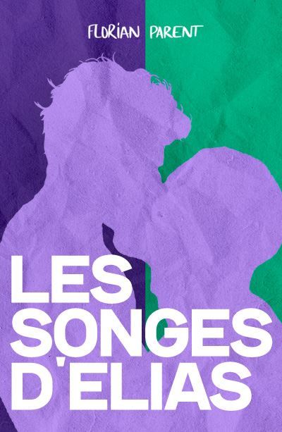 Les songes d'Elias