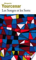 Couverture de Les Songes et les Sorts par Marguerite Yourcenar