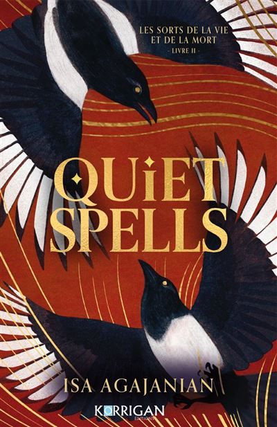Les sorts de la vie et de la mort T2 COLLECTOR Quiet Spells