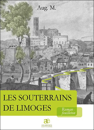 Couverture de Les souterrains de limoges par M AUG.