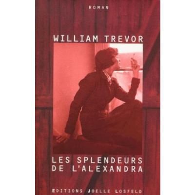 Les splendeurs de l'Alexandra