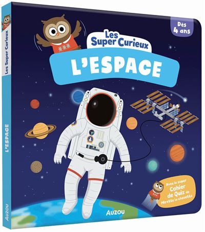 Les super curieux - l'espace