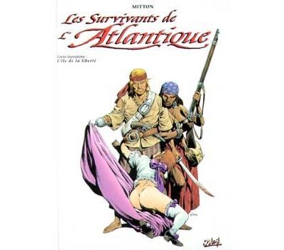 Les Survivants de l'Atlantique T03 - L'Île de la Liberté