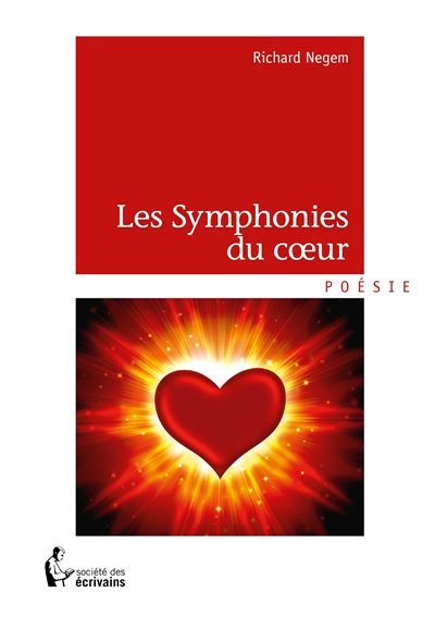 Couverture de Les Symphonies du coeur par Richard Negem