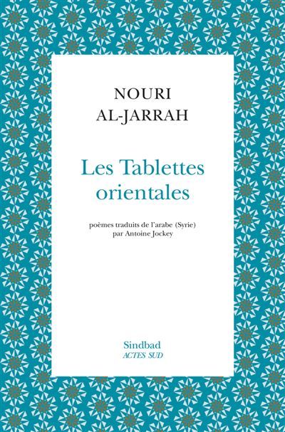 Les Tablettes orientales