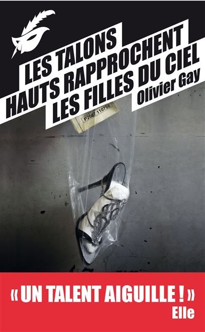 Les talons hauts rapprochent les filles du ciel - Prix du premier roman du festival de Beaune 2012