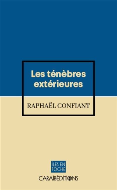 Les ténèbres extérieures