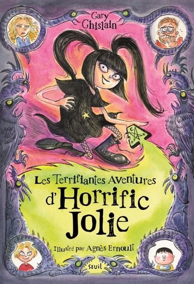 Les Terrifiantes Aventures d'Horrific Jolie Tome 1