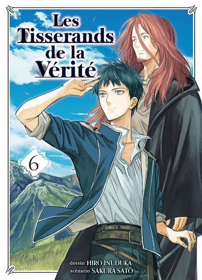 Les Tisserands de la vérité T06 - Fin - Hiro Inuduka