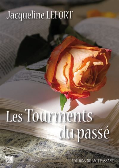 Couverture de Les Tourments du passé par Jacqueline Lefort