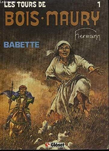 Les tours de Bois-Maury Babette