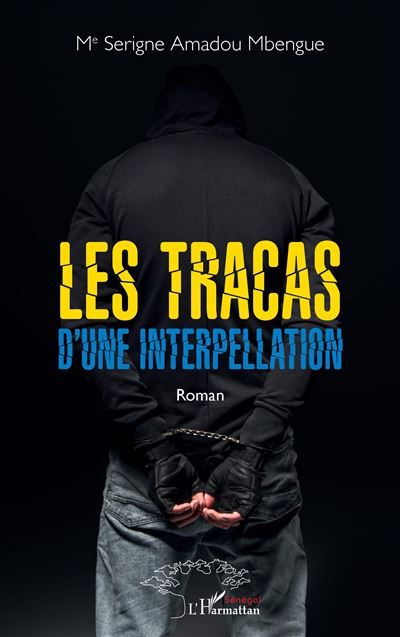 Les tracas d'une interpellation Roman