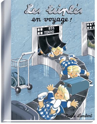 Les Triplés en voyage 2025