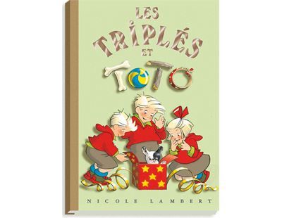Les Triplés et Toto (tome 7) 2008