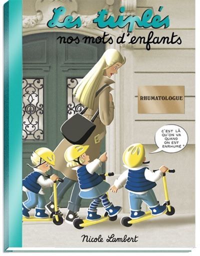 Les Triplés - Nos mots d'enfants 2024