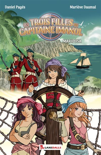 Les Trois filles du capitaine Imanol - Mariposa