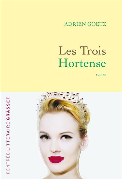 Les trois Hortense Roman
