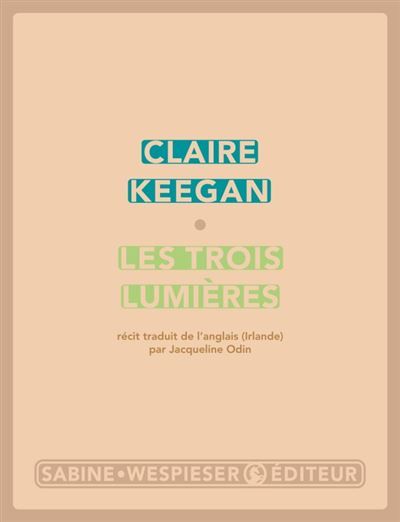 Les trois lumières