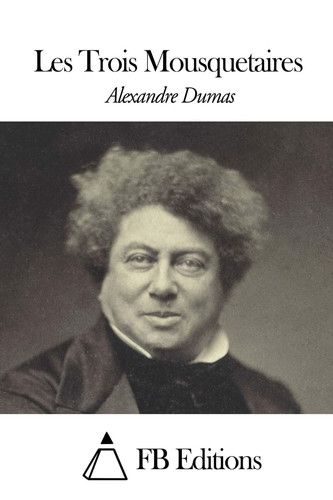 Couverture de Les Trois Mousquetaires par Alexandre Dumas