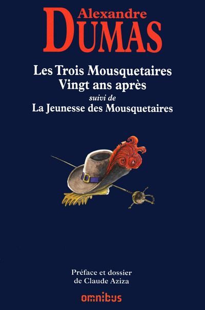 Les trois mousquetaires vingt ans apres Suivis de Vingt ans après et La jeunesse des Mousquetaires