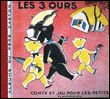 Les trois ours Album du pere castor - conte et jeu pour les petits