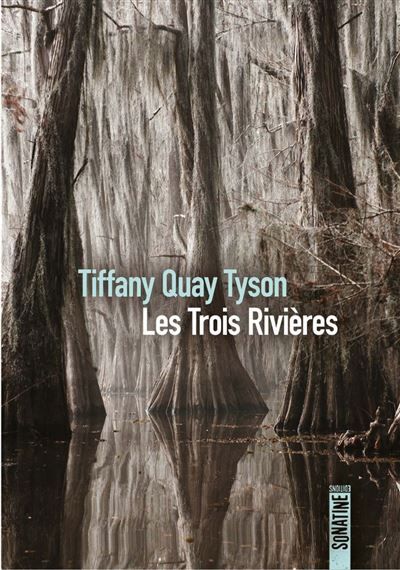 Les Trois Rivières - rentrée littéraire 2026
