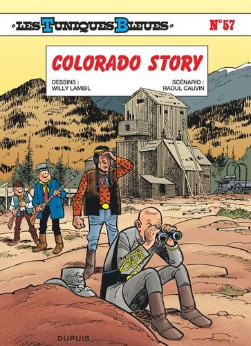 Les tuniques bleues Colorado story. 57