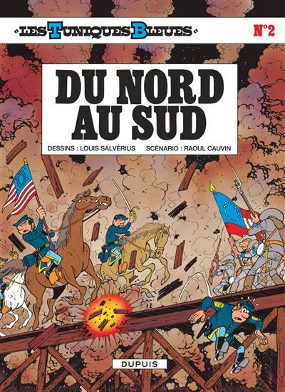 Les Tuniques Bleues - Tome 2 - Du Nord au Sud