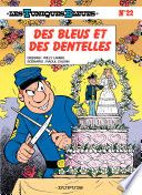 Les Tuniques Bleues - Tome 22 - Des bleus et des dentelles