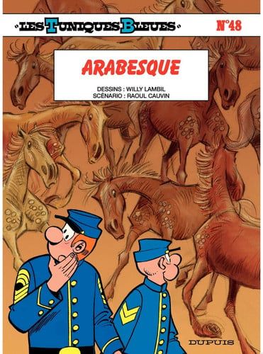 Les Tuniques Bleues - Tome 48 - Arabesque