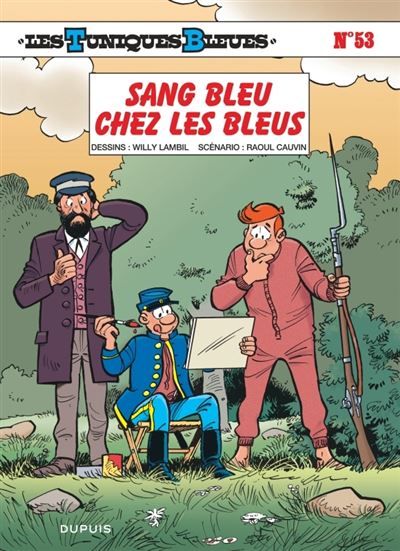 Les Tuniques Bleues - Tome 53 - Sang bleu chez les Bleus
