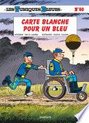 Les Tuniques Bleues - Tome 60 - Carte blanche pour un bleu