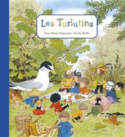 Les Turlutins - Gerda Muller