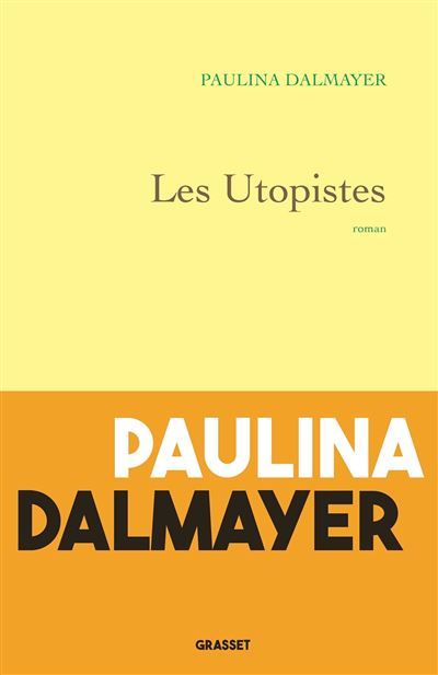 Les utopistes Roman