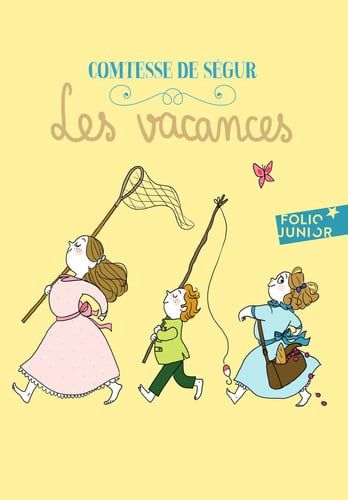 Couverture de Les vacances par Ségur, Comtesse de