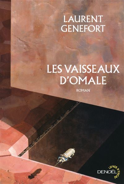 Les vaisseaux d'Omale L'aire hodgqine