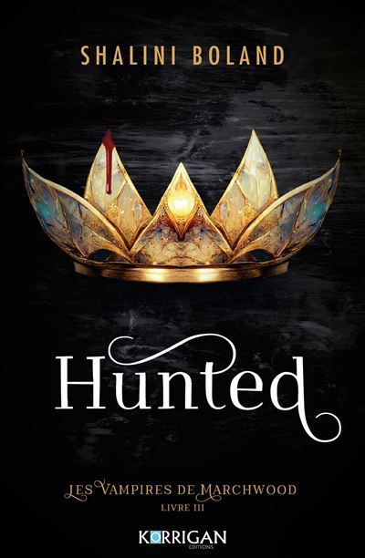Les vampires de Marchwood T3 Hunted