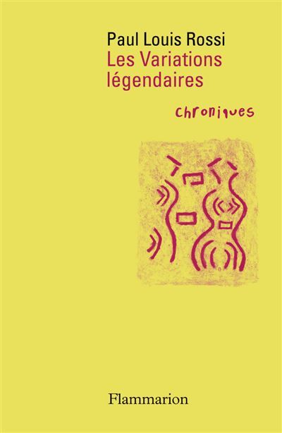 Les Variations légendaires Chroniques