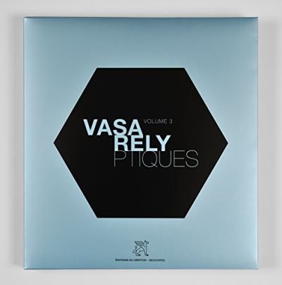 Les Vasarelyptiques - Volume 3