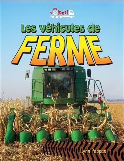 Les vehicules de ferme