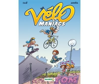 Les Vélomaniacs - tome 12
