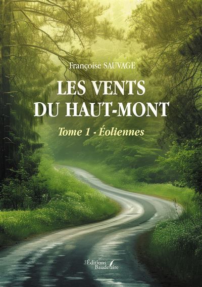 Les vents du haut-mont Tome 1 - Éoliennes