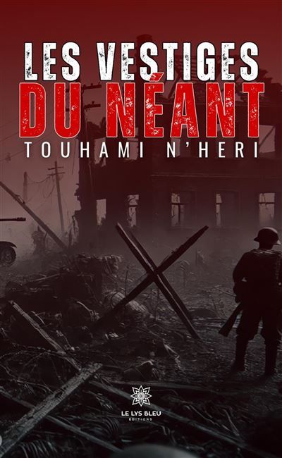 Les vestiges du néant